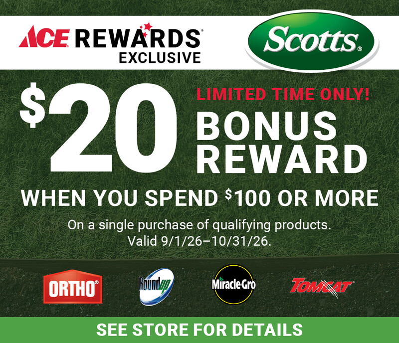 Ace Rewards Exclusive & Scotts $20 Bonus Reward